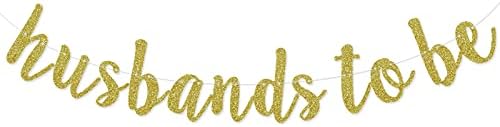 Husbands To Be Banner Gold Glitter Pre-Strung