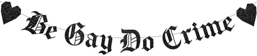 Sursurprise Be Gay Do Crime Banner Gothic Style