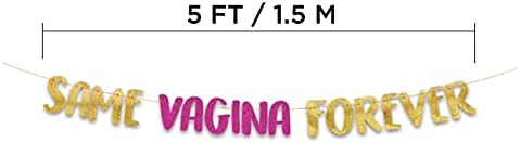Same Vagina Forever Glitter Banner Gold and Pink