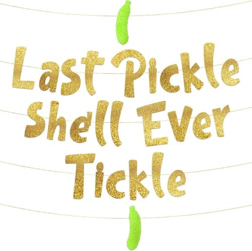 Glitzy Gold Bachelorette Banner with Pickle Text