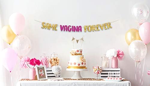 Same Vagina Forever Glitter Banner Gold and Pink