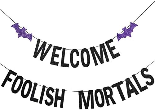 Welcome Foolish Mortals Halloween Banner Black Glitter