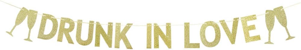 Drunk in Love Wedding Banner Gold
