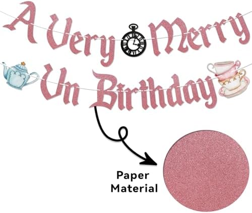 A Very Merry UnBirthday Banner Rose Gold Glitter