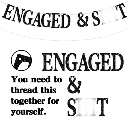 Look At You Getting Engaged Banner for Wedding Party