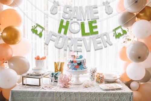 Golf Themed Same Hole Forever Banner Decor