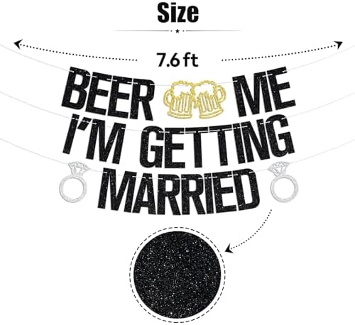 Beer Me Im Getting Married Wedding Banner