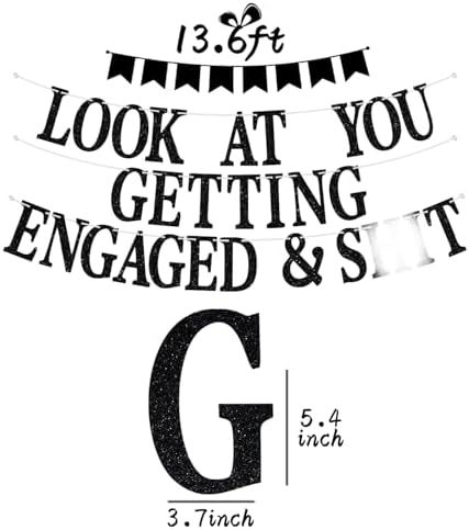 Look At You Getting Engaged Banner for Wedding Party