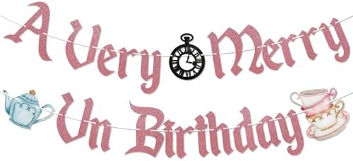 A Very Merry UnBirthday Banner Rose Gold Glitter