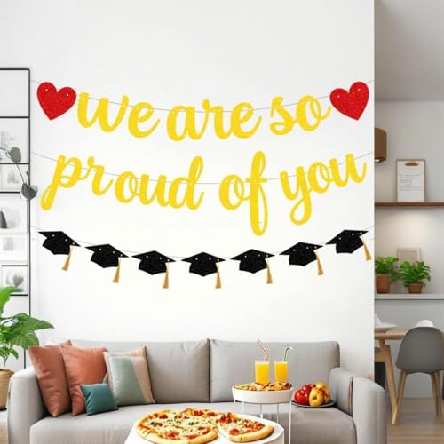 We Are So Proud of You Graduation Banner