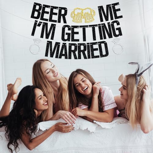Beer Me Im Getting Married Wedding Banner