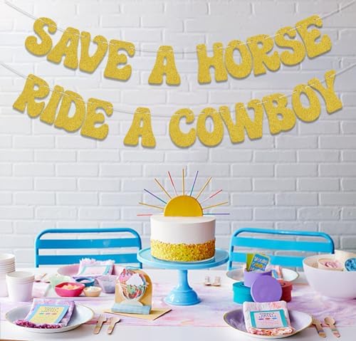Save a Horse Ride a Cowboy Banner Party Decor