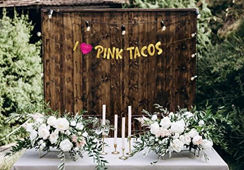 I Love Pink Tacos Bachelor Party Gold Pink Glitter Banner