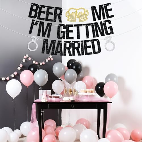 Beer Me Im Getting Married Wedding Banner