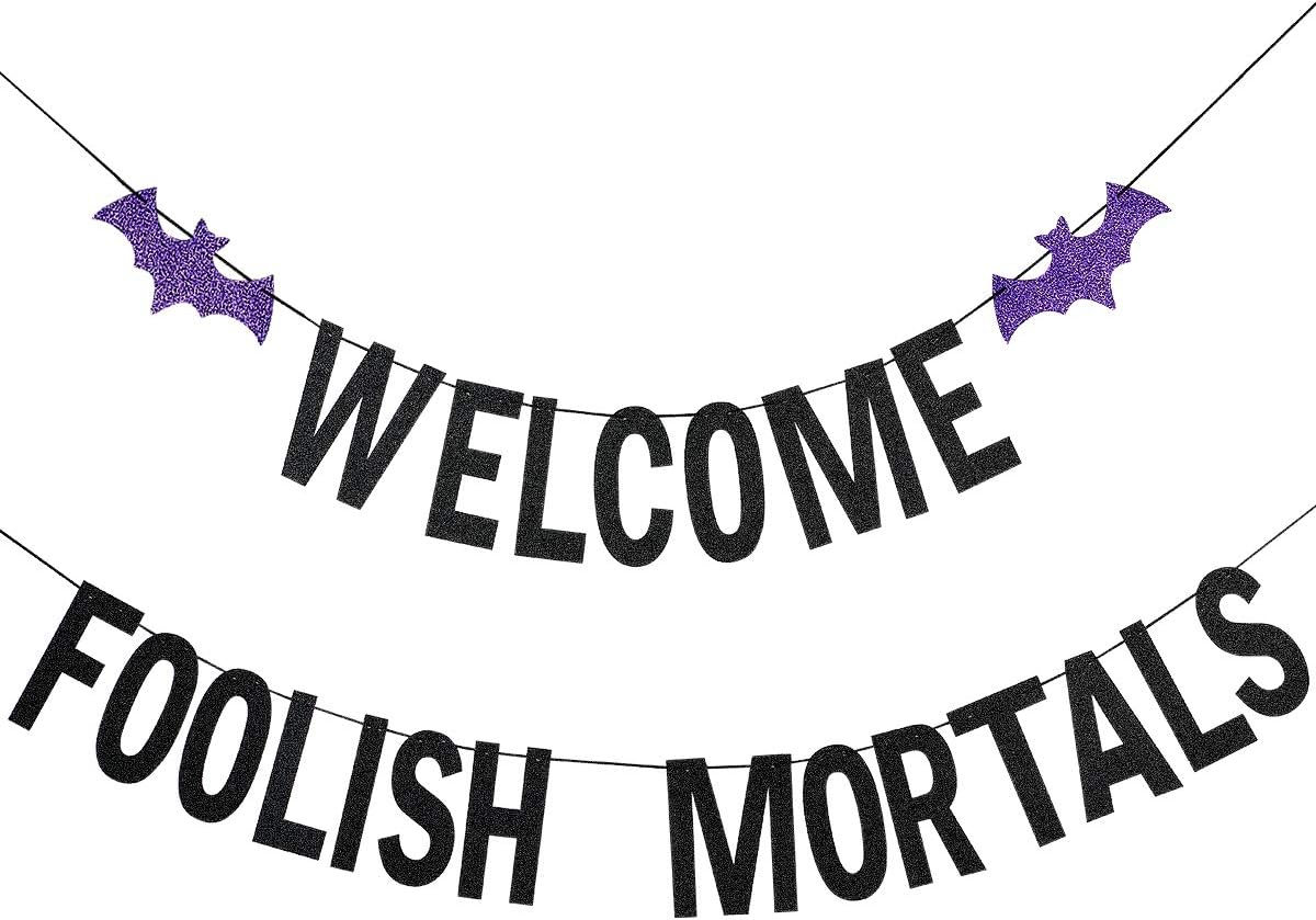 Welcome Foolish Mortals Halloween Banner Black Glitter
