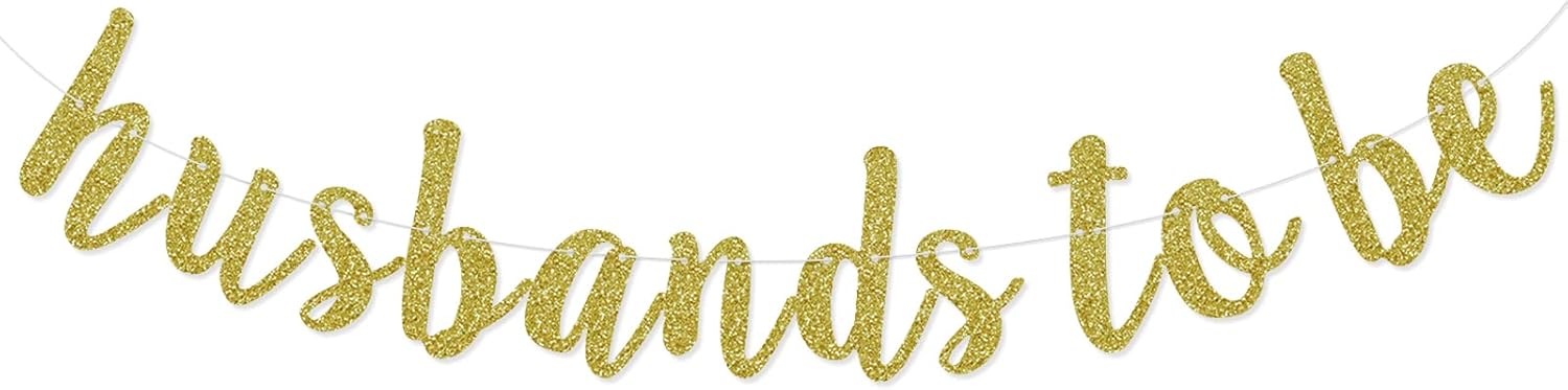 Husbands To Be Banner Gold Glitter Pre-Strung