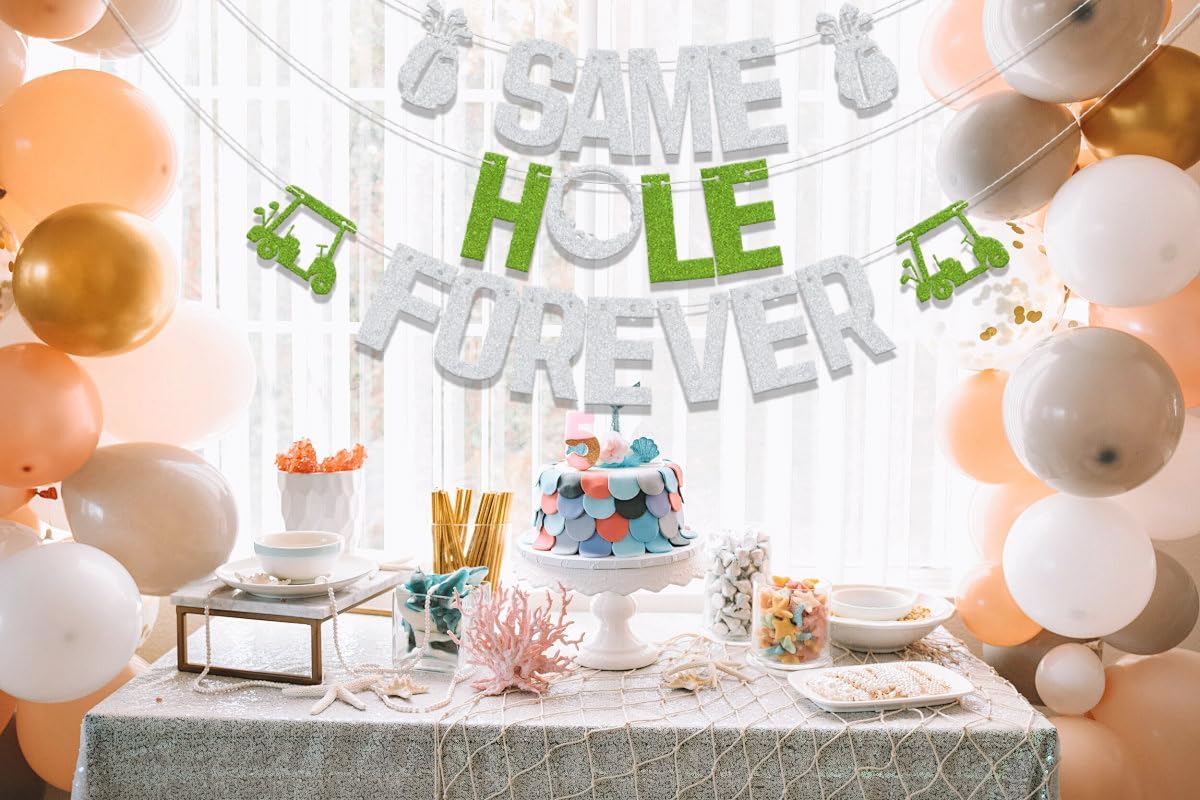 Golf Themed Same Hole Forever Banner Decor
