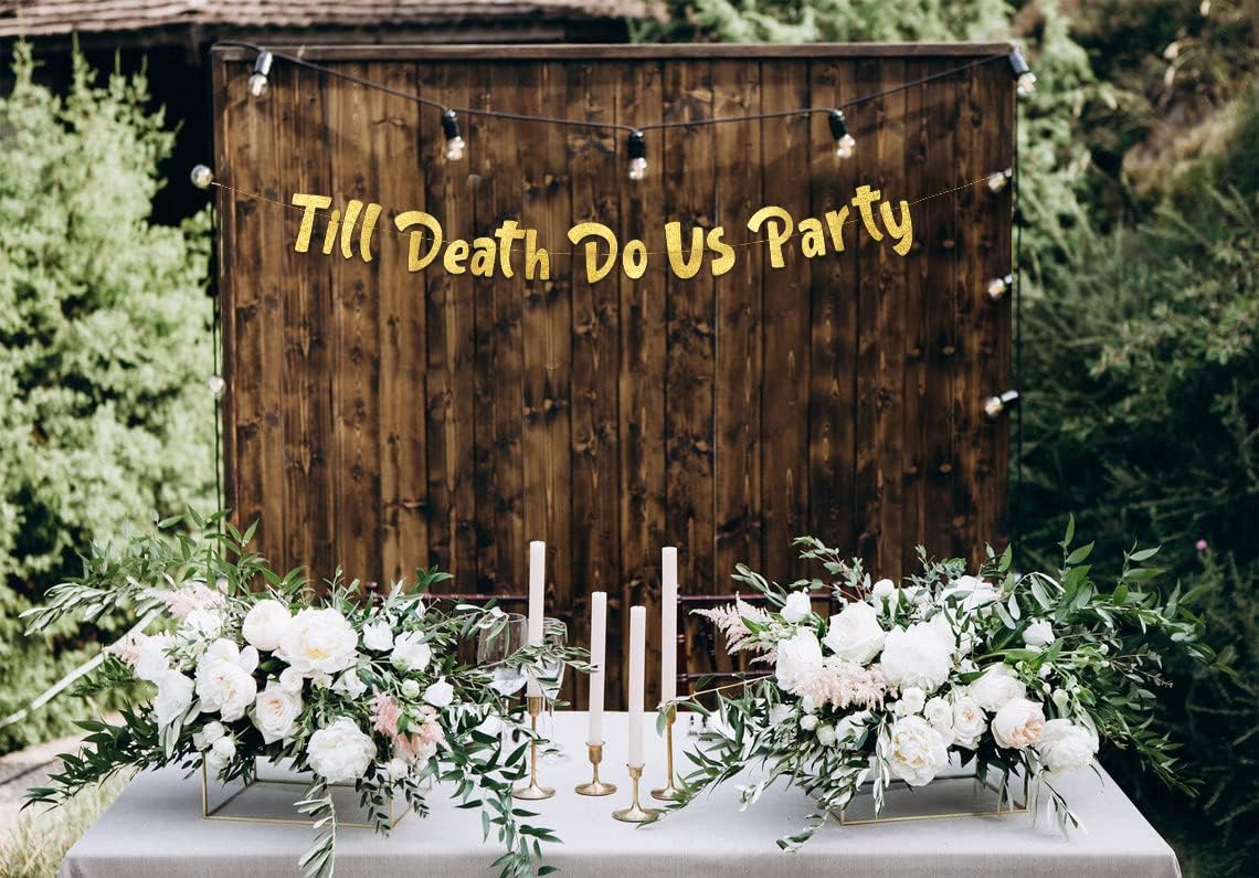 Till Death Do Us Party Gold Glitter Banner