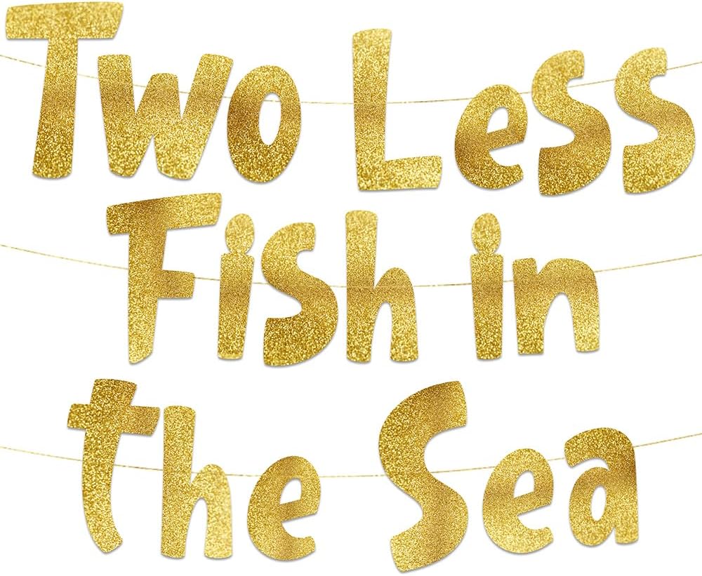 Funny Bachelorette Party Gold Glitter Banner - Two Less Fish In The Sea