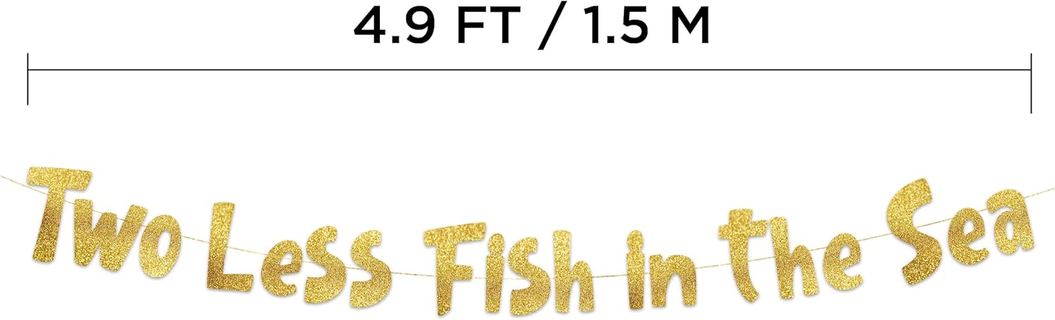 Funny Bachelorette Party Gold Glitter Banner - Two Less Fish In The Sea