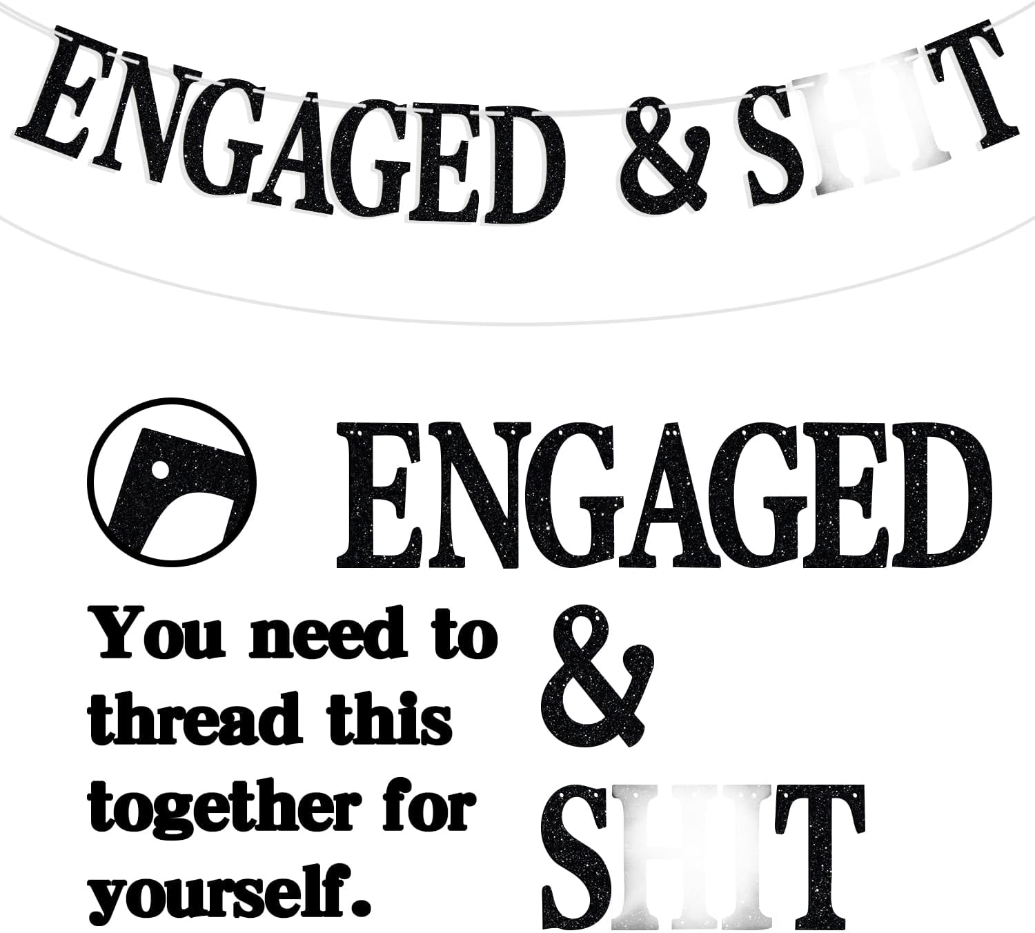 Look At You Getting Engaged Banner for Wedding Party