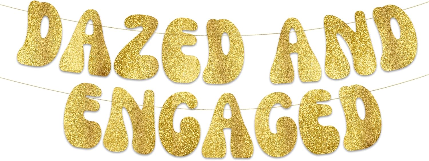 Dazed and Engaged Gold Glitter Party Banner